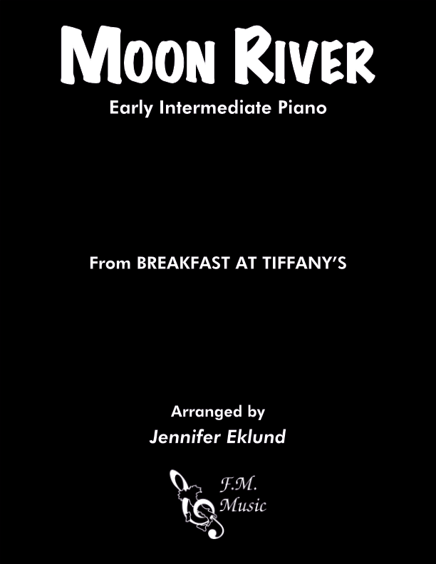 Moon River (Early Intermediate Piano)